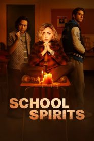 School Spirits – Espíritos na Escola